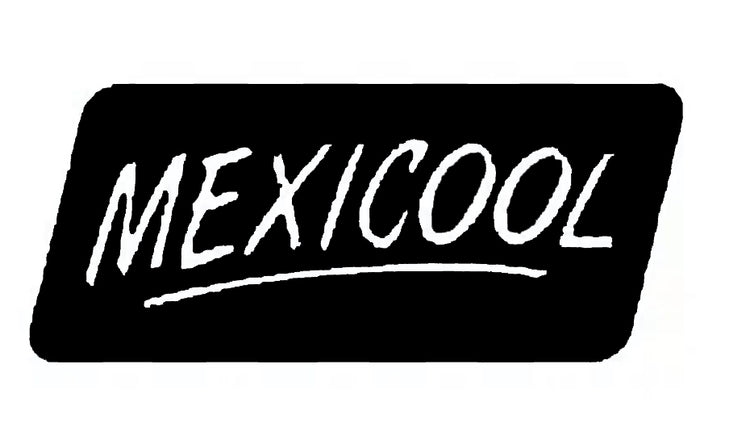 Mexicool